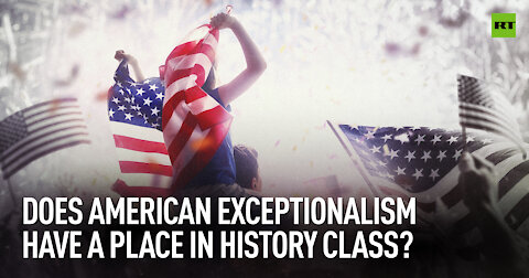 Does American exceptionalism have a place in history class? | Niko House