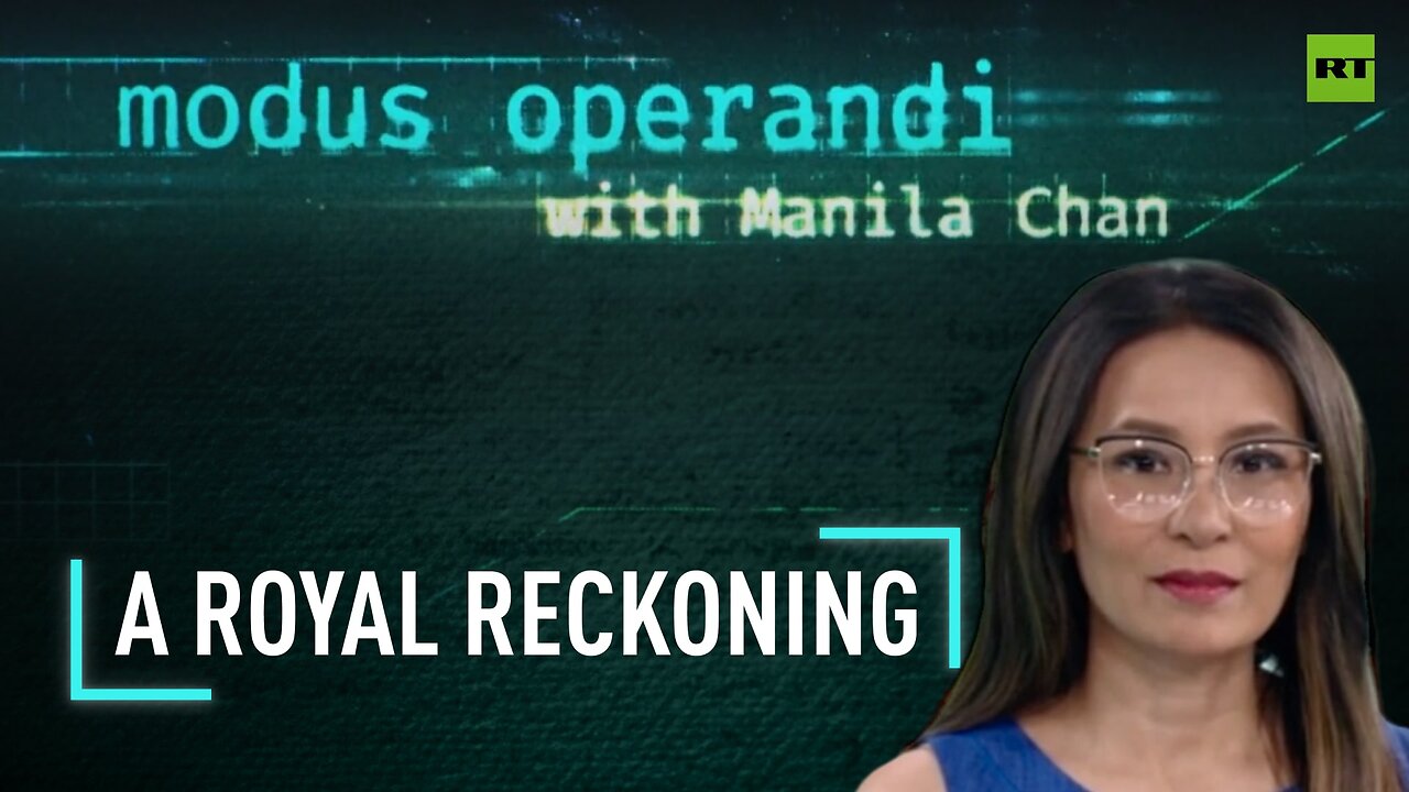 Modus Operandi | A royal reckoning
