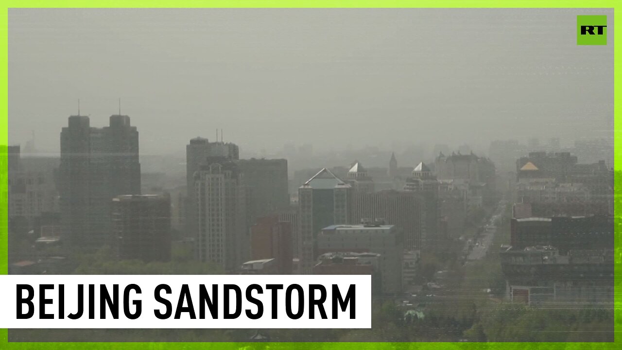 'Biggest ever' sandstorm hits Chinese capital