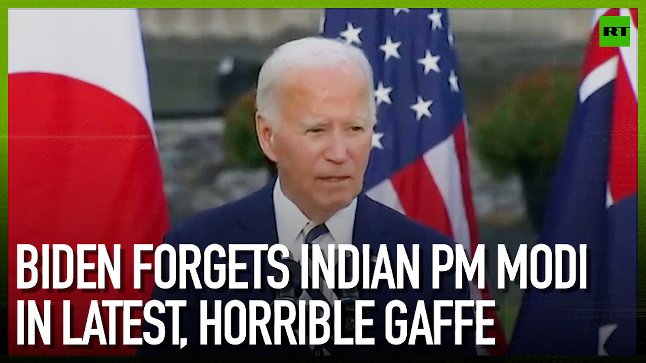 Biden forgets Indian PM Modi in latest, horrible gaffe