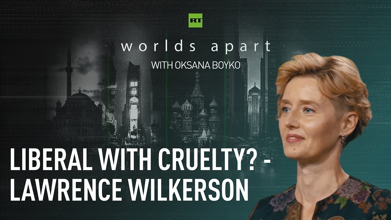 Worlds Apart | Liberal with Cruelty? - Lawrence Wilkerson