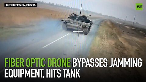 Fiber optic drone bypasses jamming equipment, hits tank