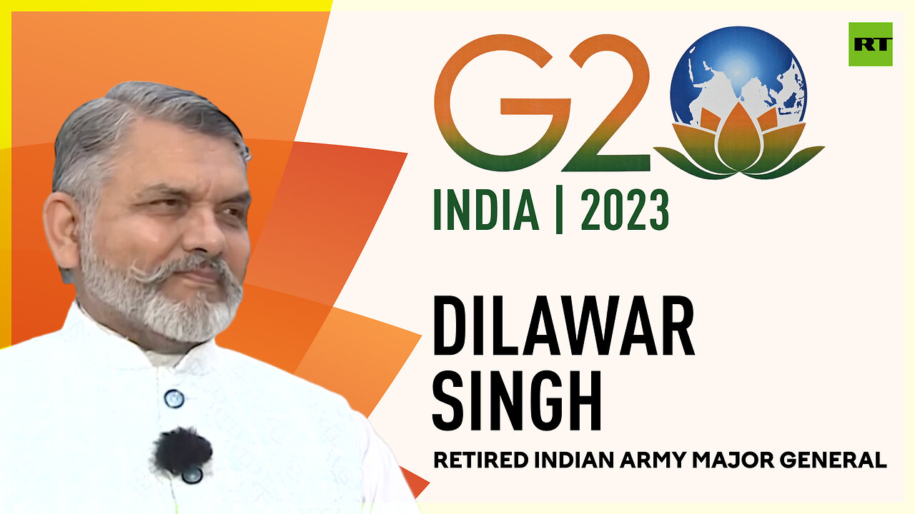 G20 Summit 2023 | Dilawar Singh, retired Indian Army major general