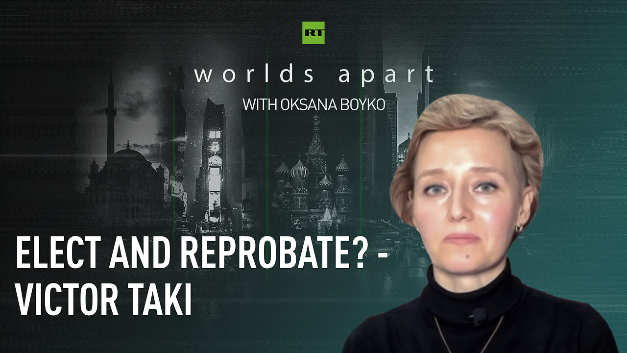 Worlds Apart | Elect and reprobate? - Victor Taki