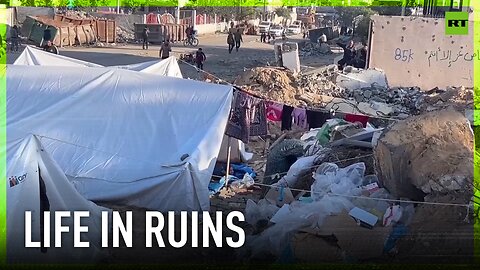 Trash and rubble: Displaced people of Gaza forced to live in dire conditions