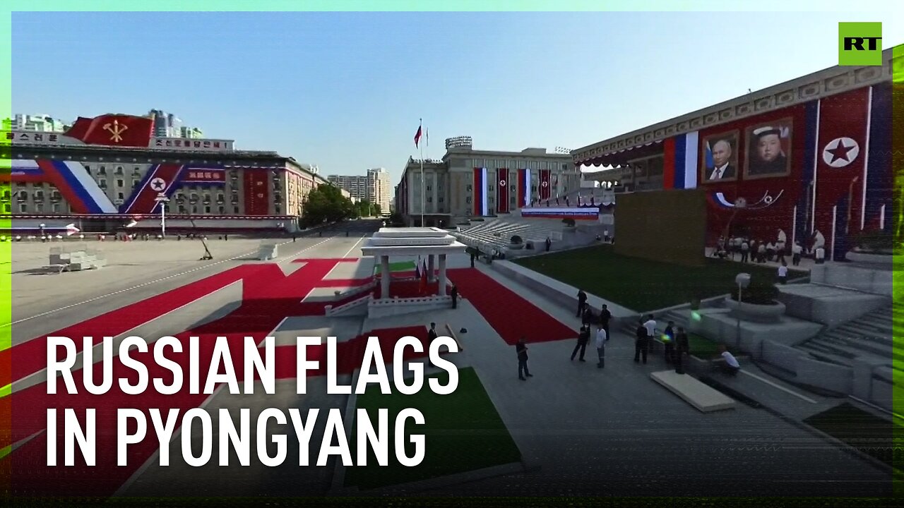 Russian flags seen in Pyongyang ahead of Putin's visit