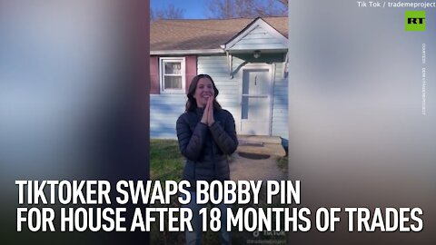 TikToker swaps bobby pin for house after 18 months of trades