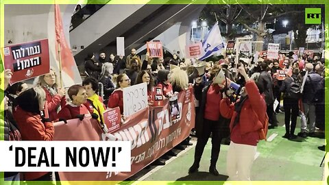 Protesters shut down main Tel Aviv intersection, call for deal to free Hamas hostages