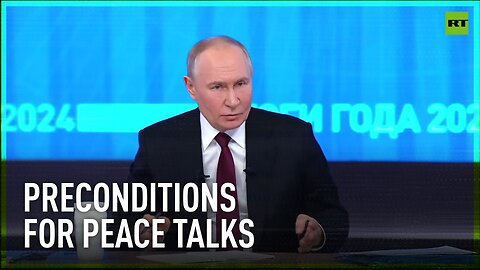 We don't have any preconditions for peace talks – Putin