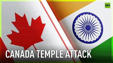 India condemns radical raid on Hindu temple in Canada