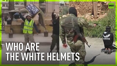 What Western media won't show: Who are the White Helmets, REALLY?