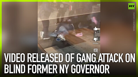 Gang attack on blind former NY Governor