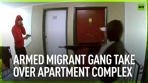 Armed migrant gang take over apartment complex