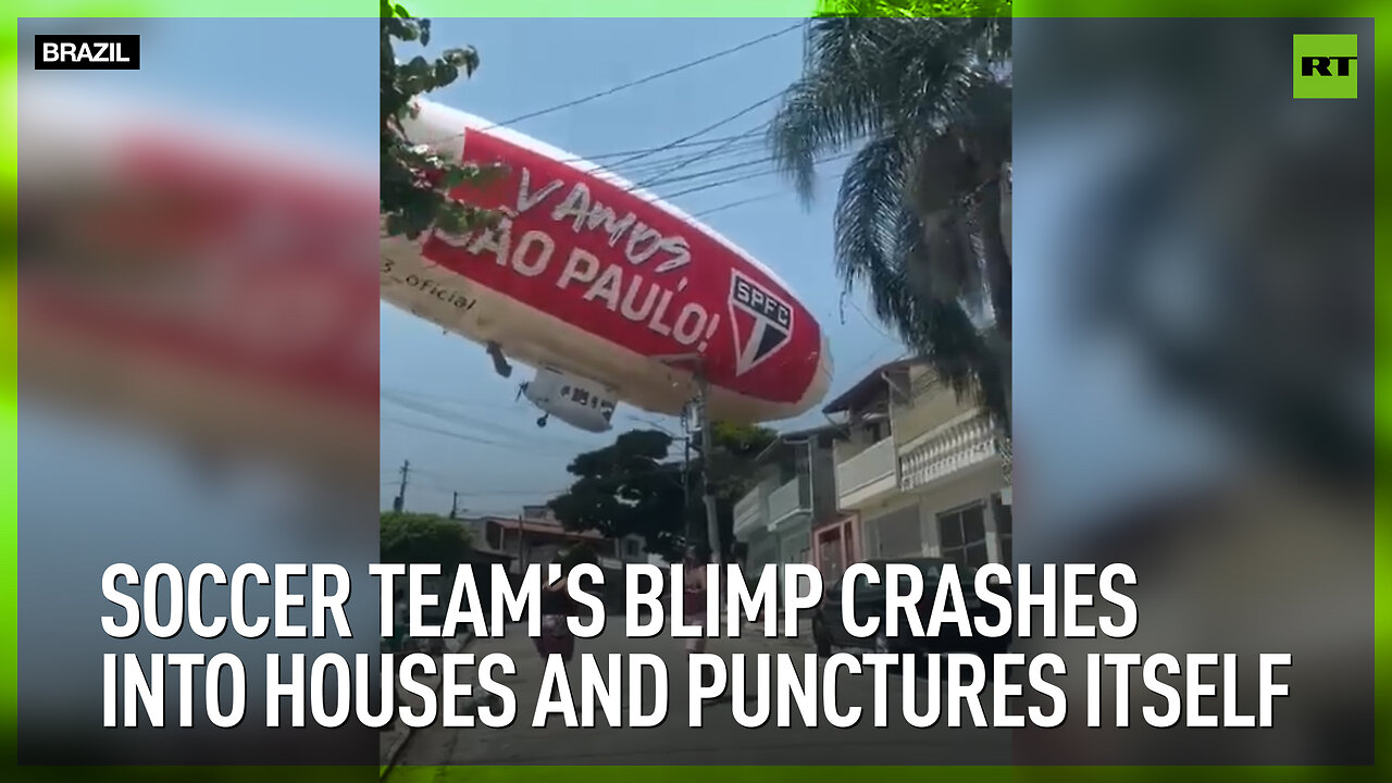 Soccer team’s blimp crashes into houses and punctures itself