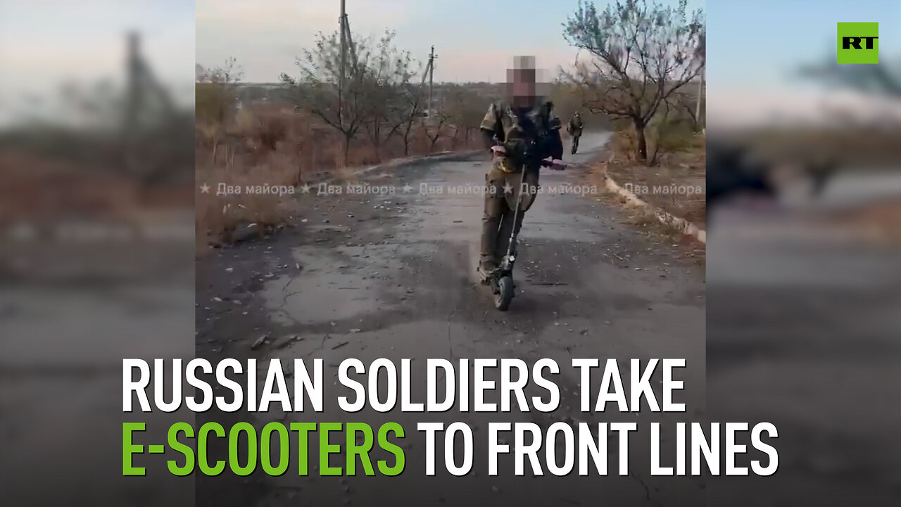 Russian soldiers take e-scooters to front lines