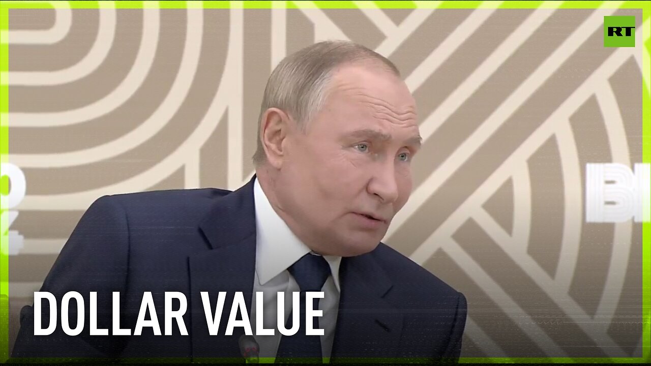 The whole world is thinking whether US dollar is worth using – Putin