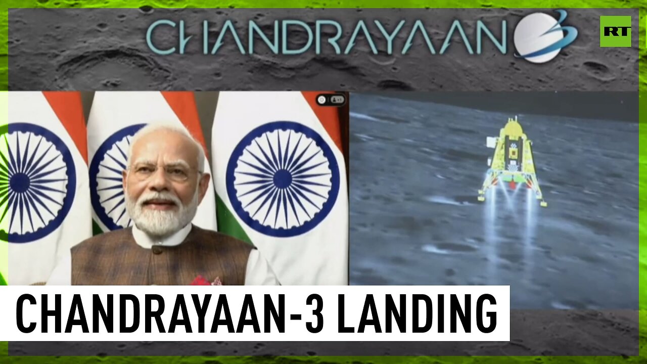 India’s Chandrayaan-3 lands on the Moon