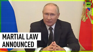 Putin introduces martial law in new Russian regions