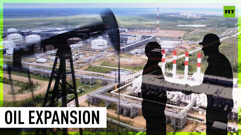 'Noah's Ark for global economy' | Russia begins its biggest oil project