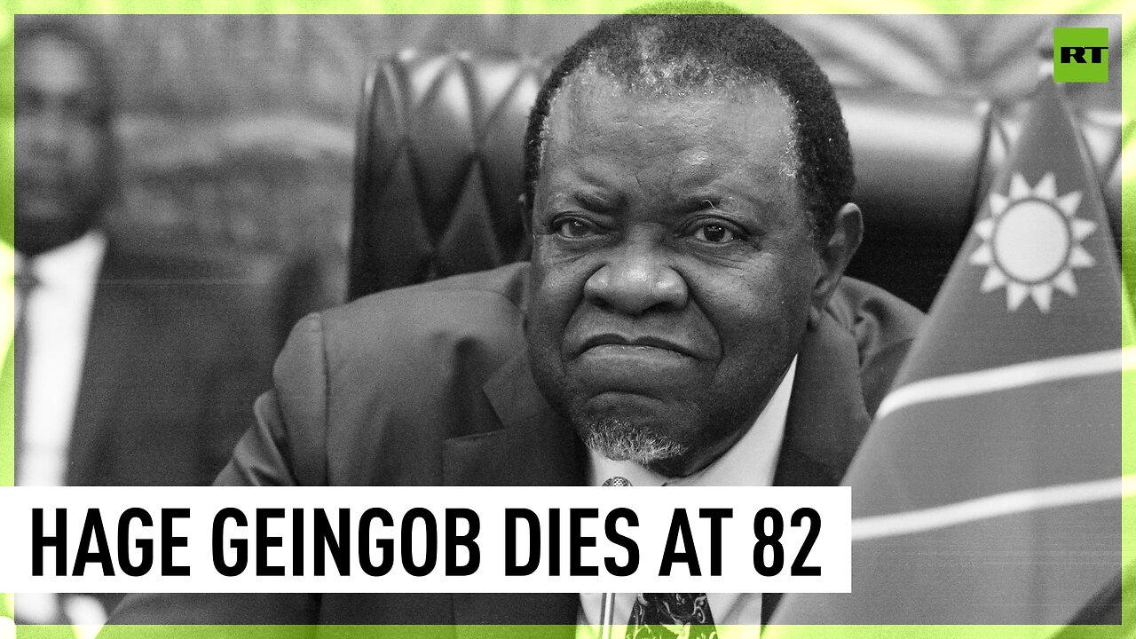 Namibia’s President Hage Geingob dead at age 82