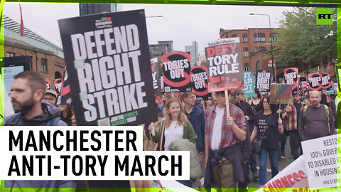 Manchester sees massive anti-government rally as Conservative Party holds conference