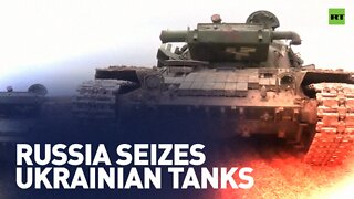 Russian military captures fully operational Ukrainian tanks