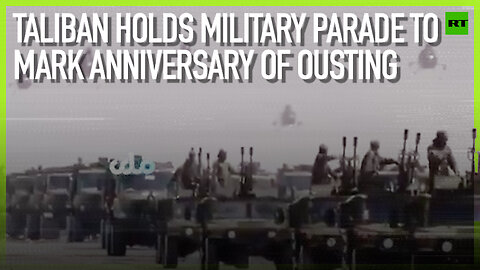 Taliban holds military parade to mark anniversary of US ousting