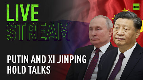 Putin and Xi Jinping hold talks