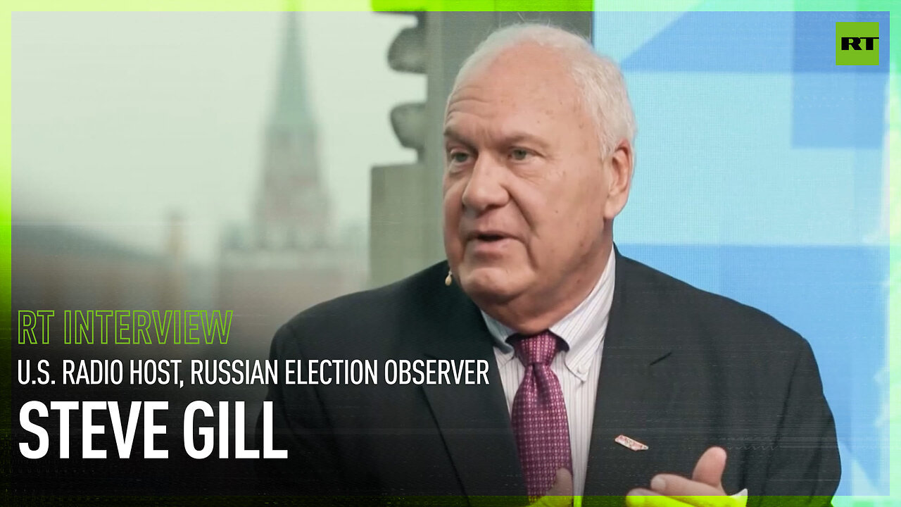 The process is very transparent – Steve Gill on Russian election