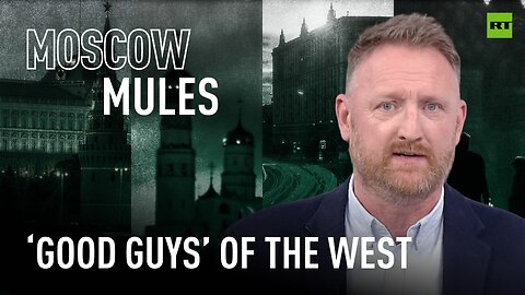 Moscow Mules | 'Good guys' of the West: LGBT propaganda, persecution of churches, promoting wars