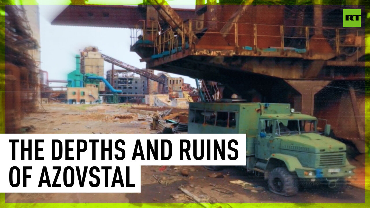 RT EXCLUSIVE | The depths and ruins of Azovstal