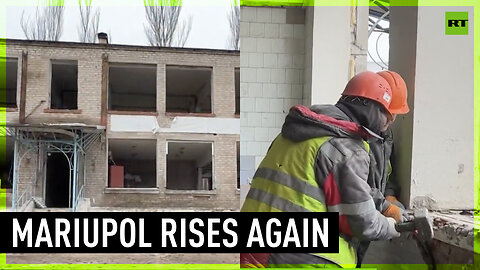 Great hopes, far-reaching plans | Reconstruction underway in Mariupol