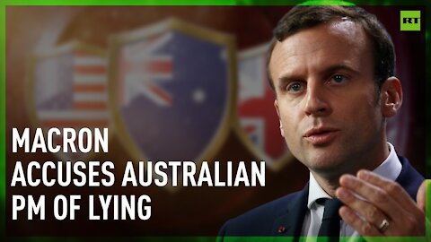 ‘I don’t think, I know’ | Macron insists Morrison LIED to him about AUKUS deal