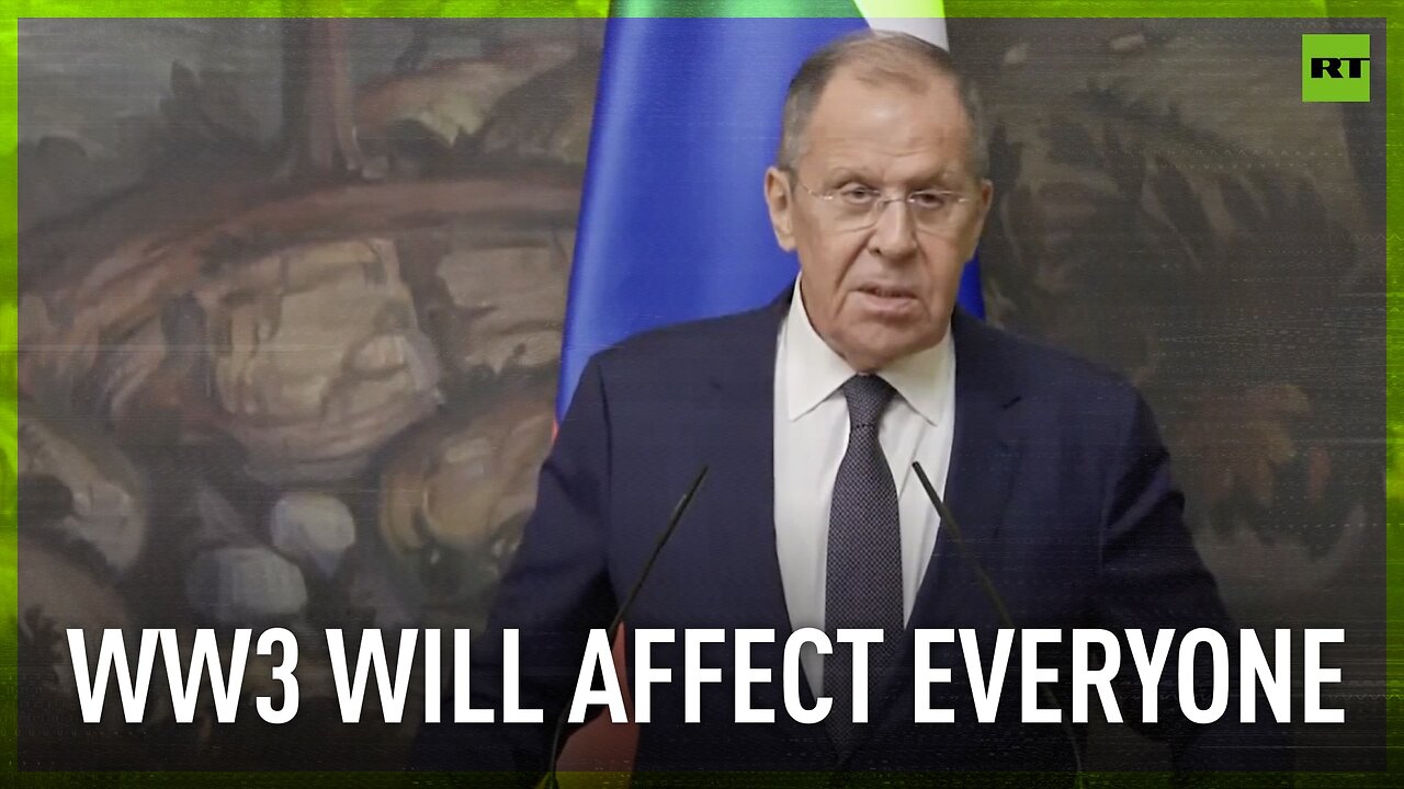 American belief that WW3 would only affect Europe shows their mentality – Lavrov