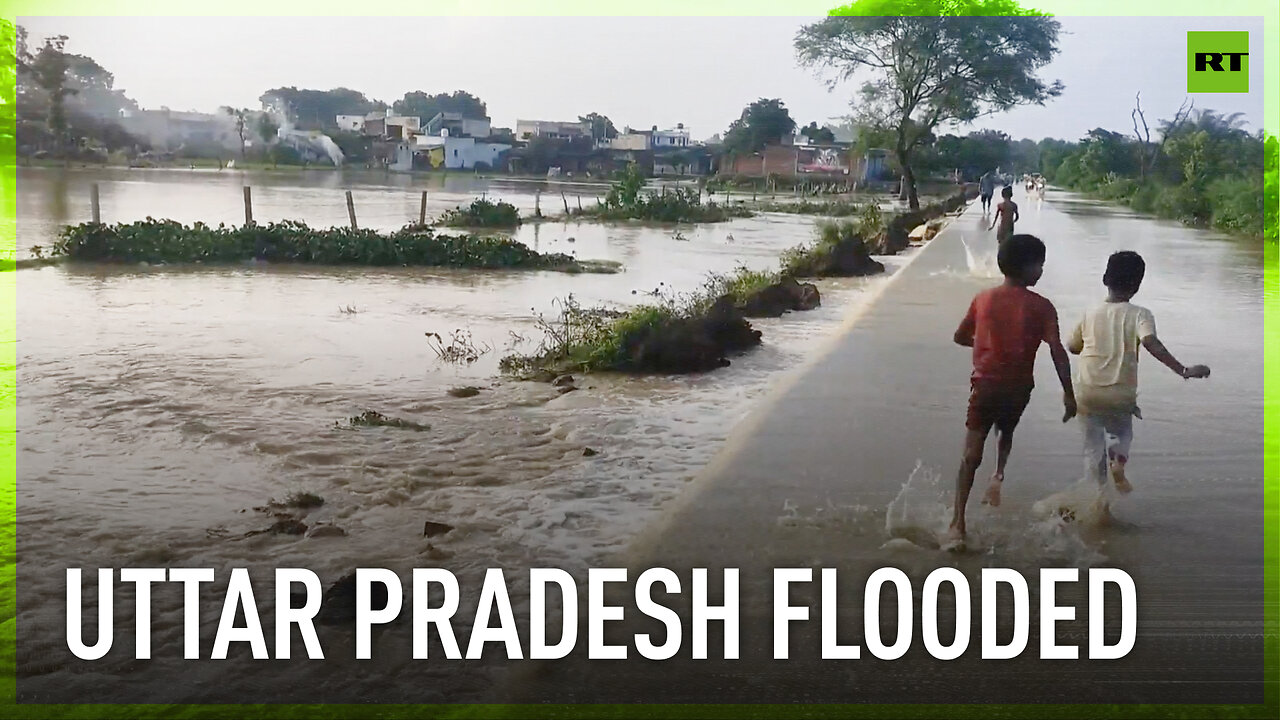 Severe floods ravage villages in Uttar Pradesh