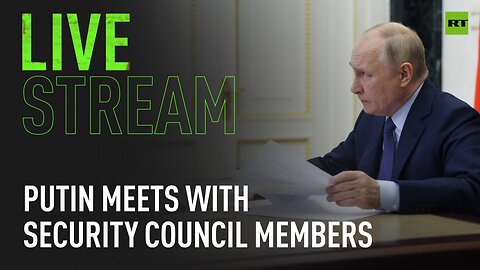 Putin's meeting with the Russian Security Council [TAPE]