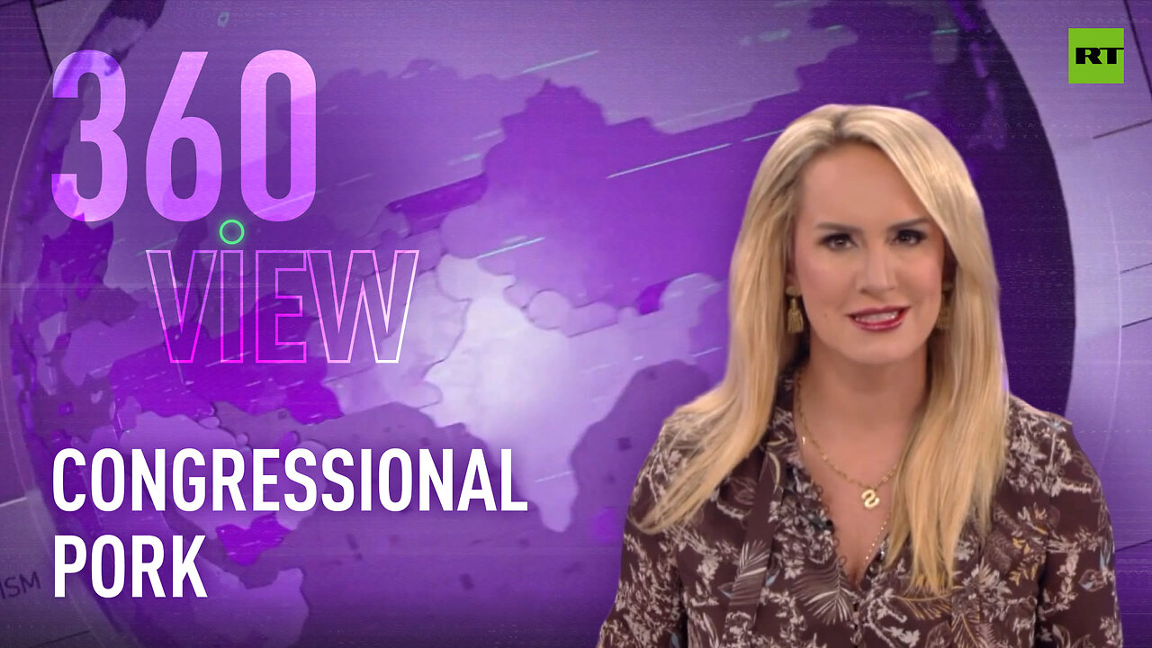 The 360 View | Congressional pork