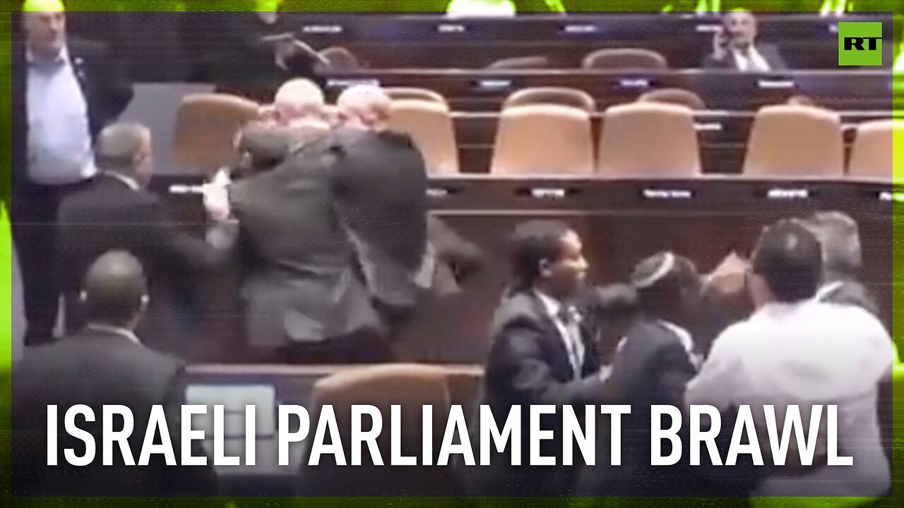 Brawl breaks out in Israeli Parliament as National Security Minister calls Arab MPs 'terrorists'