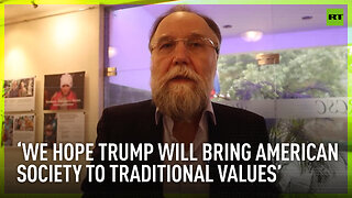 We hope Trump will bring American society to traditional values – Alexander Dugin