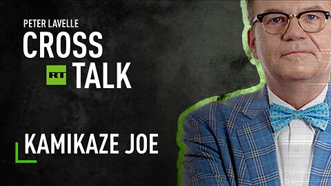 CrossTalk | Kamikaze Joe