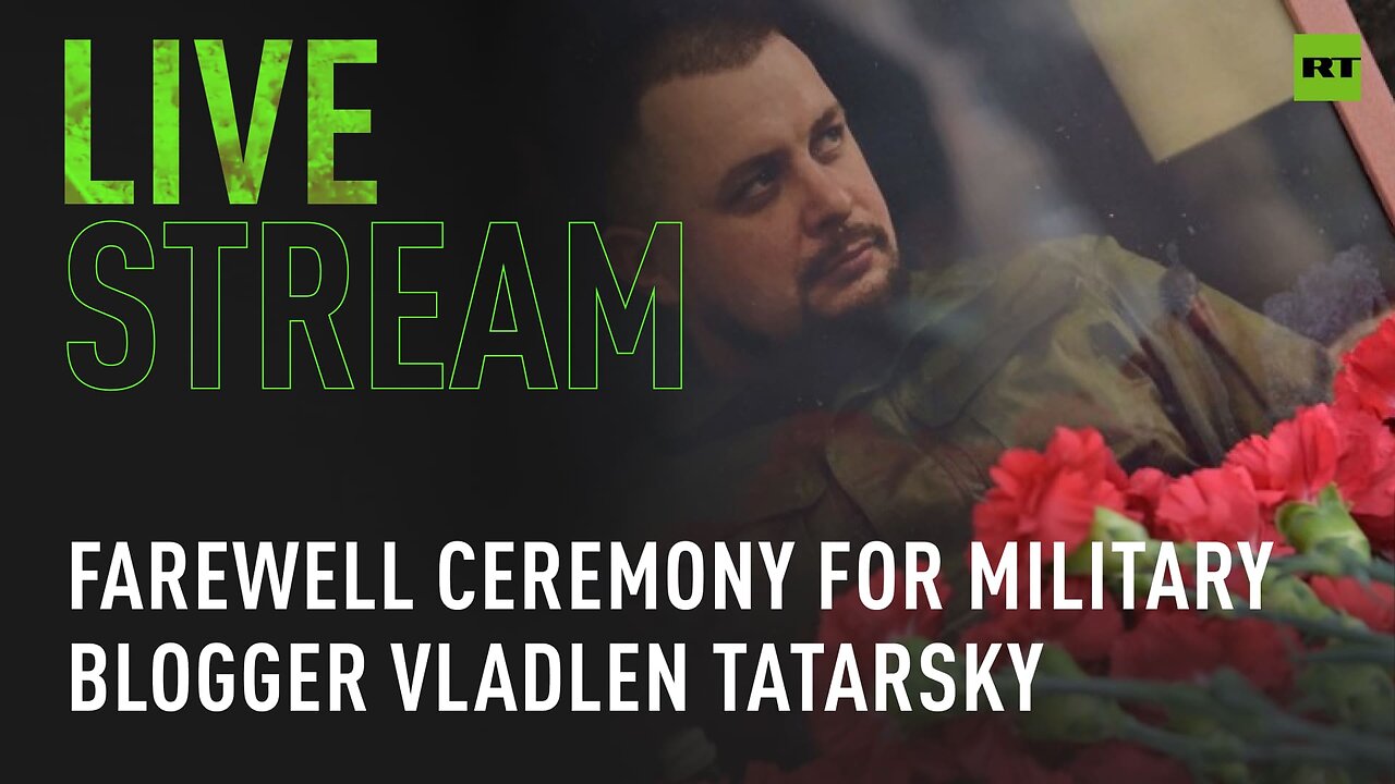 Farewell ceremony for military blogger Vladlen Tatarsky in Moscow