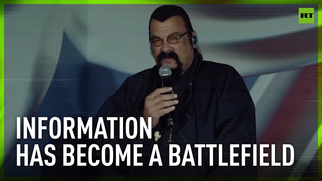 We've now entered a time when information has become a battlefield – Steven Seagal