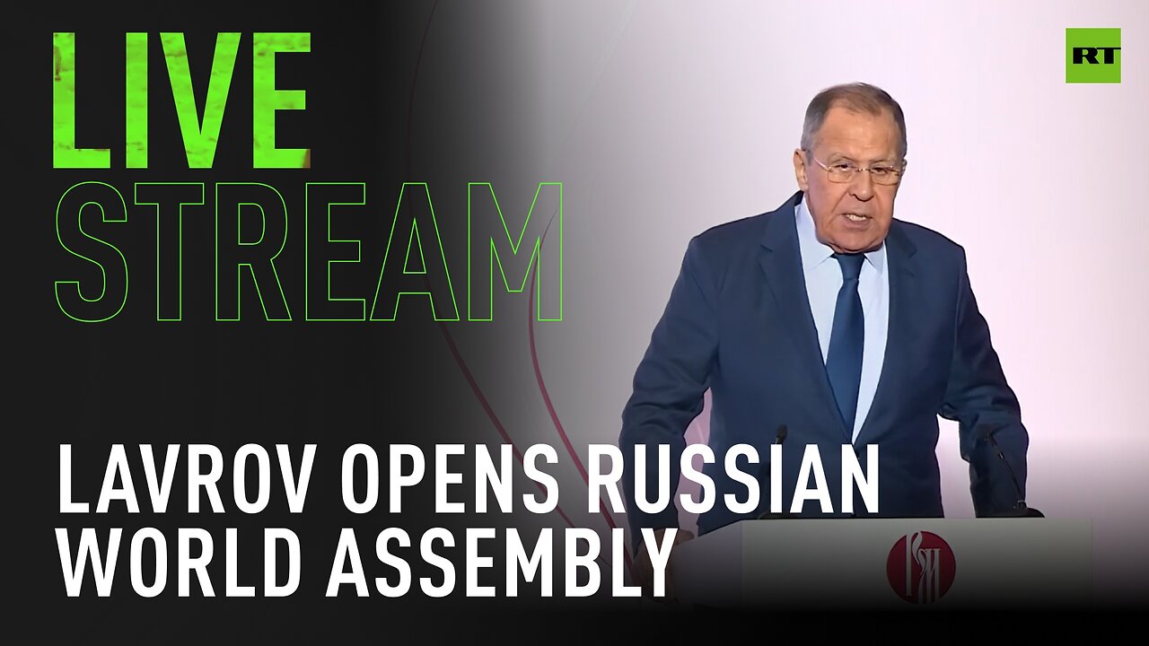 Lavrov opens Russian World Assembly