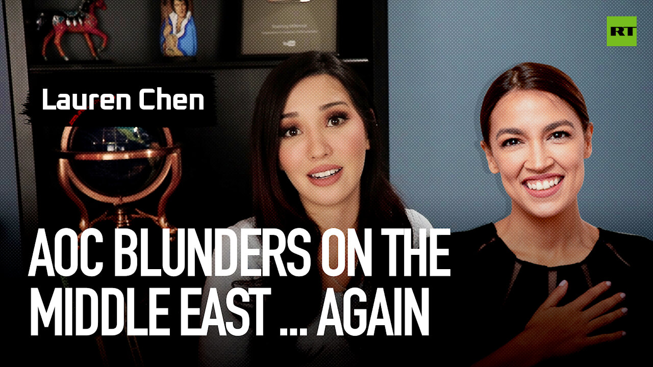 AOC blunders on the Middle East... again