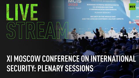 XI Moscow conference on international security: Plenary sessions