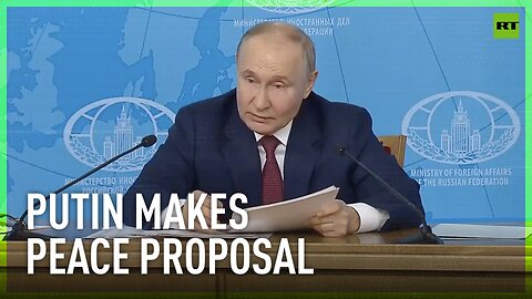 Russia is making another real peace proposal today — President Putin
