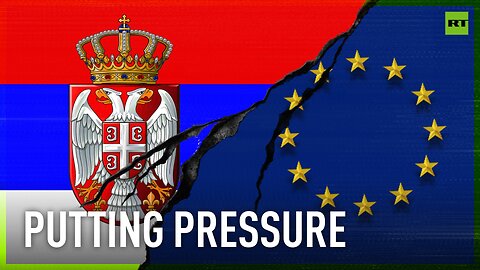 'EU pressing Serbia to give up its ties with Russia' - MP