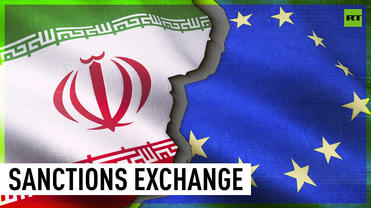 Iran slaps EU with sanctions for support of terrorist groups inside the country