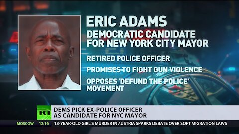 Defund or elect? | Dems pick ex-cop as candidate for NYC mayor