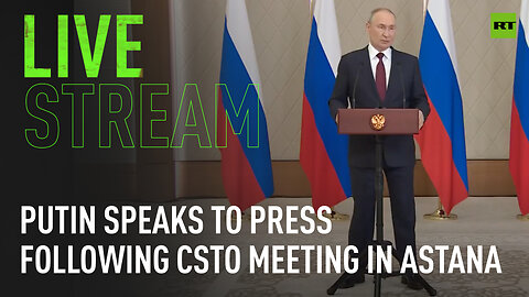 Putin speaks to press following CSTO meeting in Astana